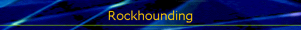 Rockhounding