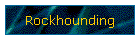 Rockhounding